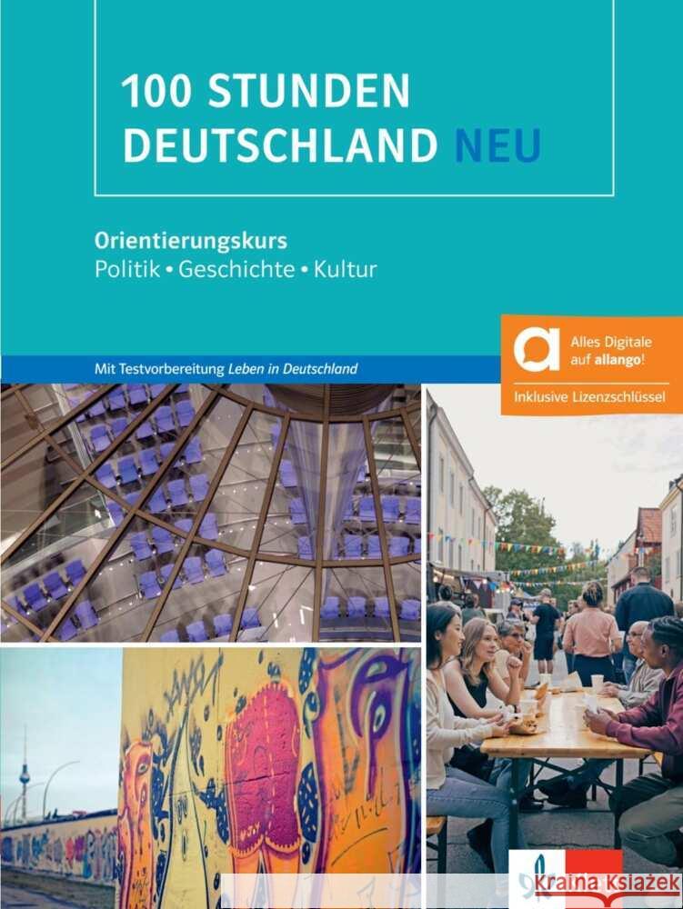 100 Stunden Deutschland neu - Hybride Ausgabe allango, m. 1 Beilage
