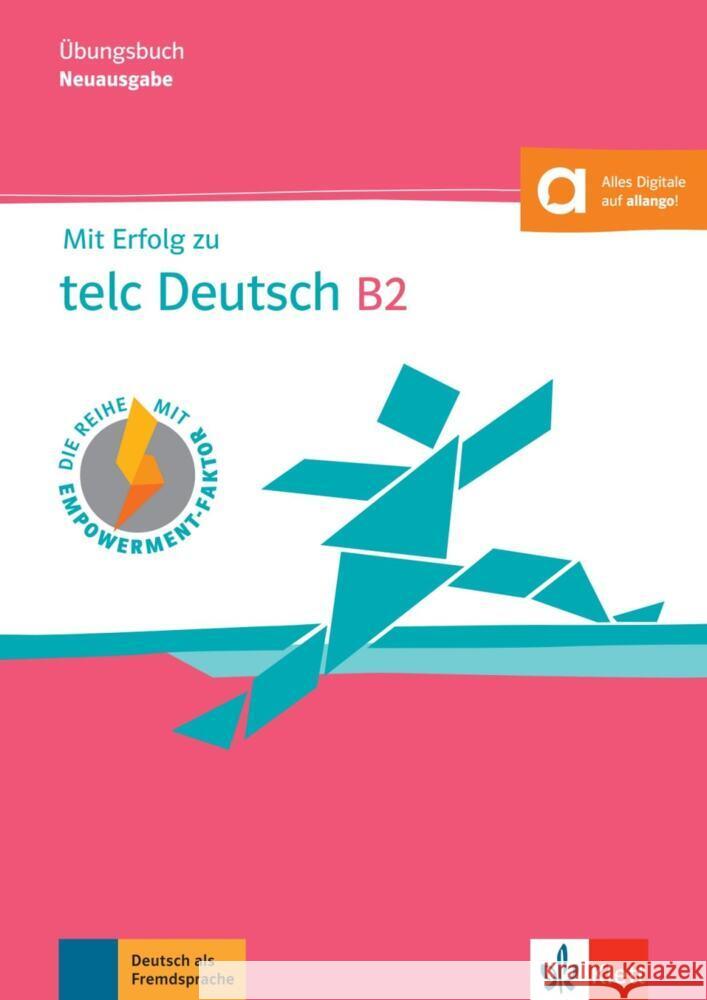 Mit Erfolg zu telc Deutsch B2 - Übungsbuch