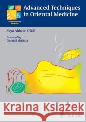 Advanced Techniques in Oriental Medicine