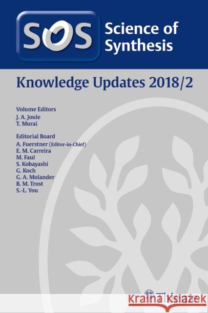 Science of Synthesis: Knowledge Updates 2018/2
