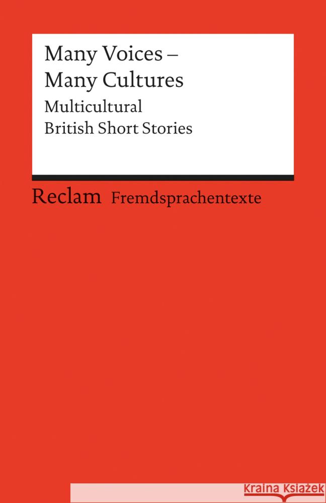 Many Voices, Many Cultures : Multicultural British Short Stories