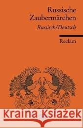 Russische Zaubermärchen, Russisch/Deutsch