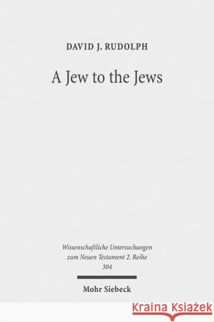 A Jew to the Jews: Jewish Contours of Pauline Flexibility in 1 Corinthians 9:19-23