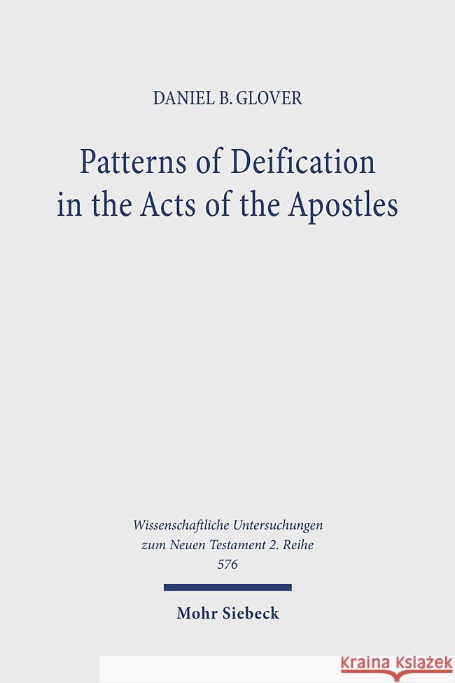 Patterns of Deification in the Acts of the Apostles