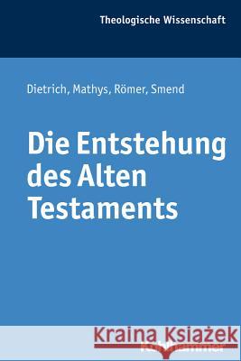 Die Entstehung Des Alten Testaments