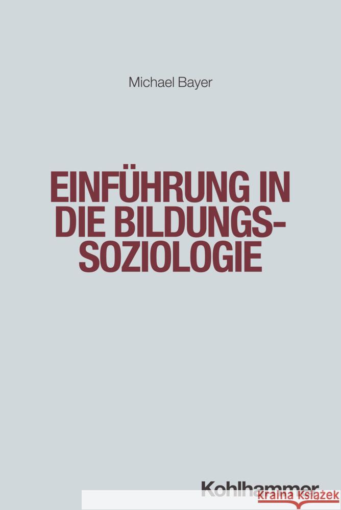 Einfuhrung in Die Bildungssoziologie