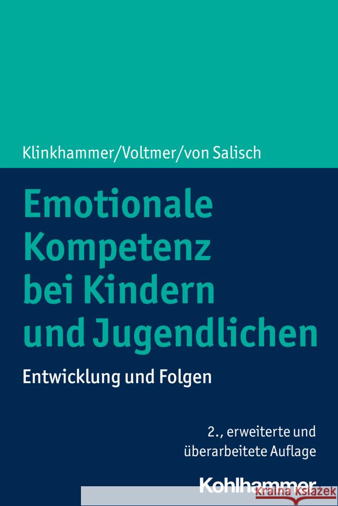 Emotionale Kompetenz Bei Kindern Und Jugendlichen: Entwicklung Und Folgen