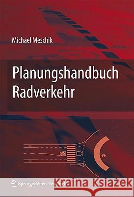 Planungshandbuch Radverkehr