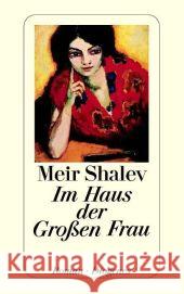 Im Haus der Großen Frau : Roman