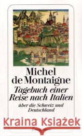 Tagebuch einer Reise nach Italien über die Schweiz und Deutschland : Mit e. Vorw. v. Wilhelm Weigand