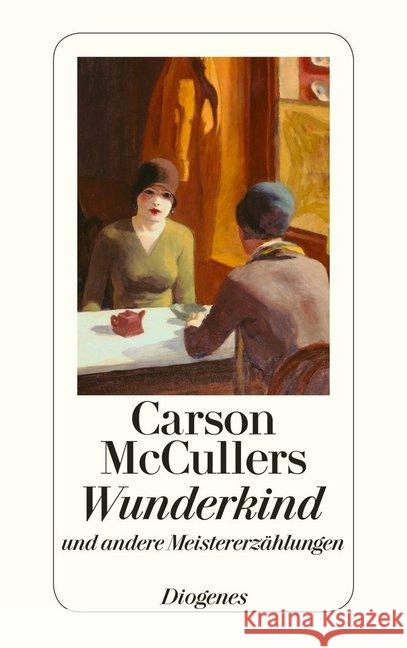 Wunderkind und andere Meistererzählungen : Nachw. v. Daniel Kampa