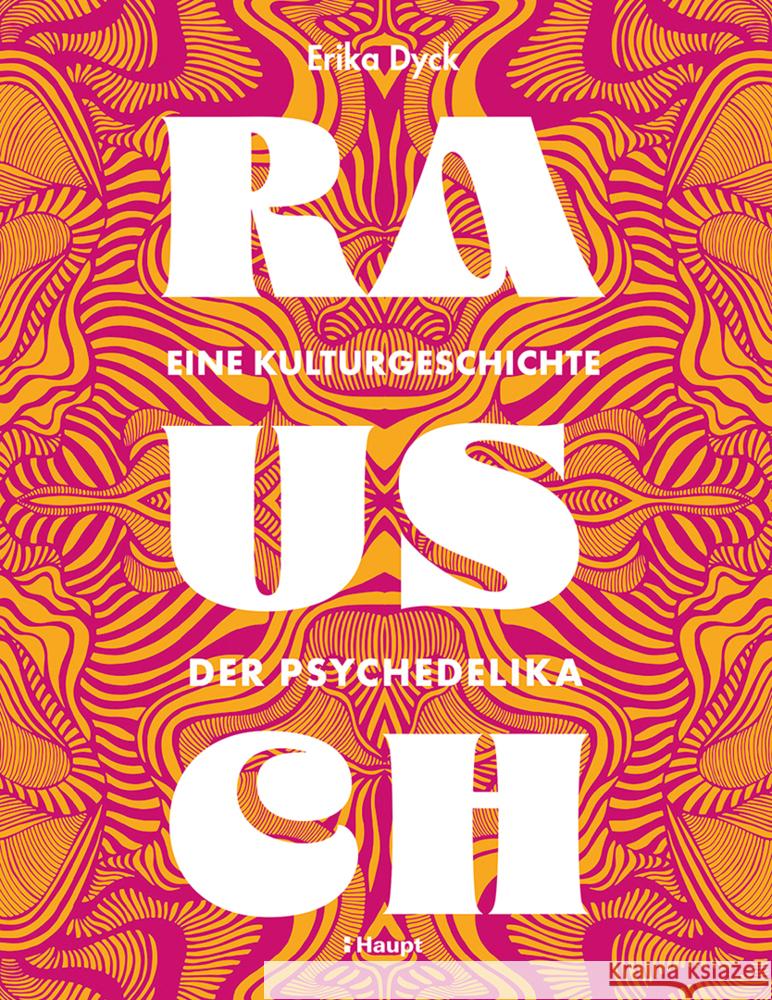 Rausch - Eine Kulturgeschichte der Psychedelika