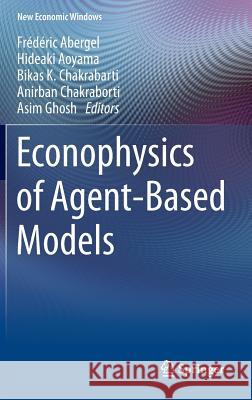 Econophysics of Agent-Based Models