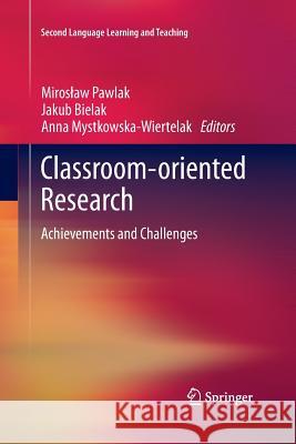 Classroom-Oriented Research: Achievements and Challenges