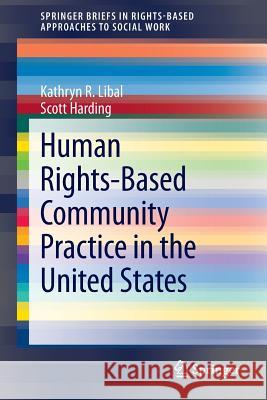 Human Rights-Based Community Practice in the United States