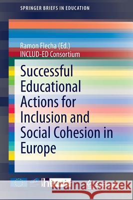 Successful Educational Actions for Inclusion and Social Cohesion in Europe