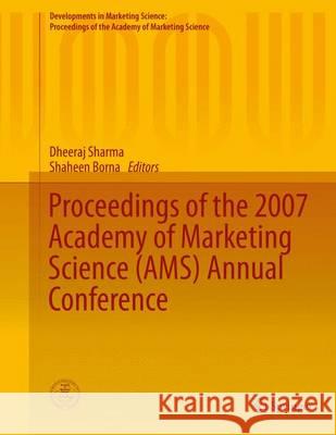 Proceedings of the 2007 Academy of Marketing Science (Ams) Annual Conference