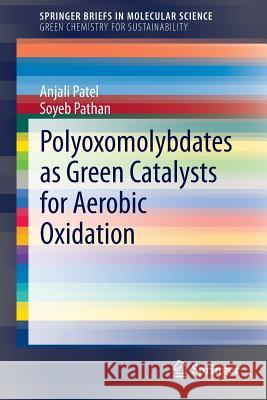 Polyoxomolybdates as Green Catalysts for Aerobic Oxidation