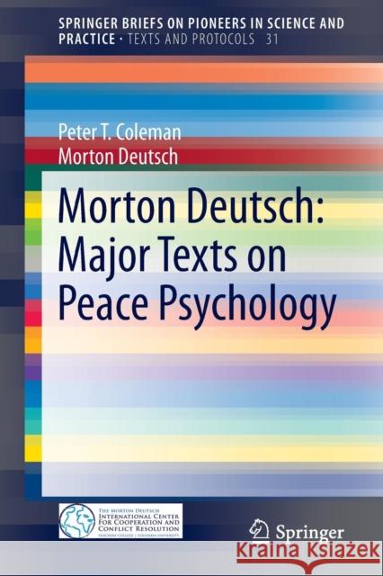 Morton Deutsch: Major Texts on Peace Psychology