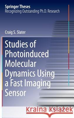 Studies of Photoinduced Molecular Dynamics Using a Fast Imaging Sensor