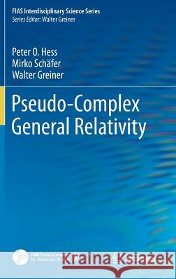 Pseudo-Complex General Relativity