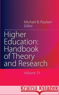 Higher Education: Handbook of Theory and Research