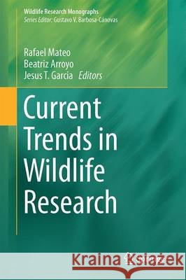 Current Trends in Wildlife Research
