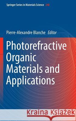 Photorefractive Organic Materials and Applications