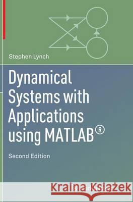 Dynamical Systems with Applications Using Matlab(r)