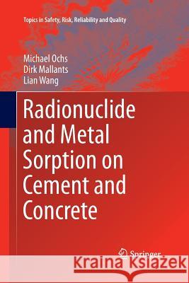 Radionuclide and Metal Sorption on Cement and Concrete