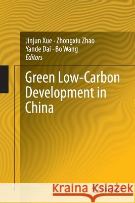 Green Low-Carbon Development in China