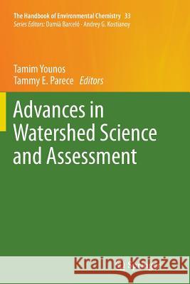 Advances in Watershed Science and Assessment