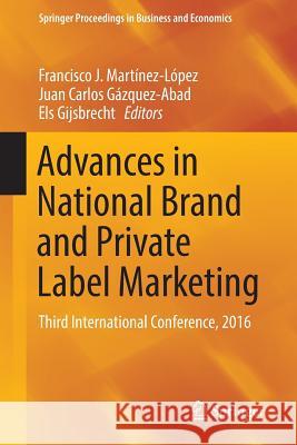 Advances in National Brand and Private Label Marketing: Third International Conference, 2016