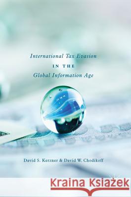 International Tax Evasion in the Global Information Age
