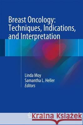 Breast Oncology: Techniques, Indications, and Interpretation