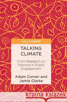 Talking Climate: From Research to Practice in Public Engagement