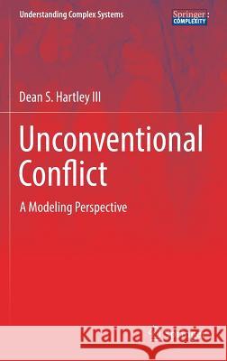 Unconventional Conflict: A Modeling Perspective