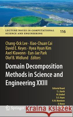 Domain Decomposition Methods in Science and Engineering XXIII