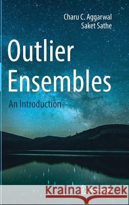 Outlier Ensembles: An Introduction