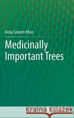 Medicinally Important Trees