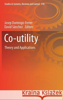 Co-Utility: Theory and Applications