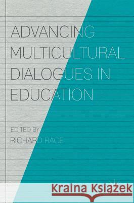 Advancing Multicultural Dialogues in Education