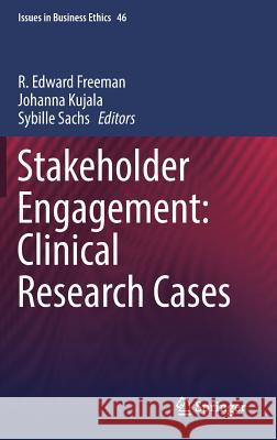 Stakeholder Engagement: Clinical Research Cases