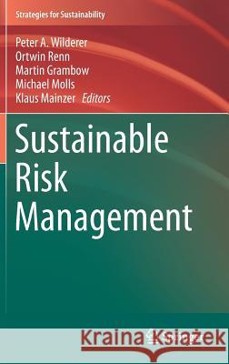 Sustainable Risk Management