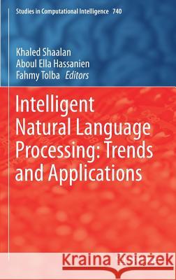 Intelligent Natural Language Processing: Trends and Applications