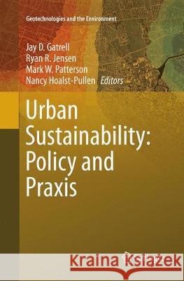 Urban Sustainability: Policy and Praxis