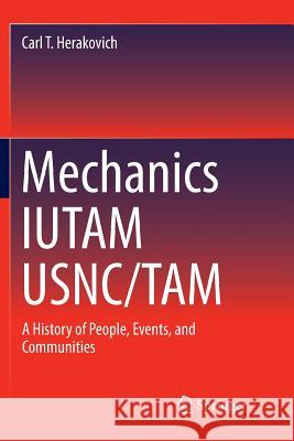 Mechanics Iutam Usnc/Tam: A History of People, Events, and Communities