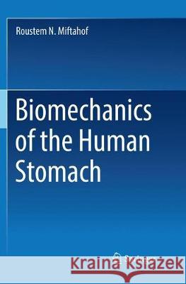 Biomechanics of the Human Stomach