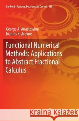 Functional Numerical Methods: Applications to Abstract Fractional Calculus