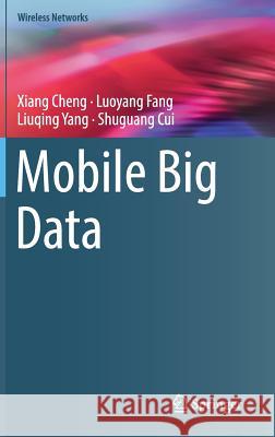 Mobile Big Data